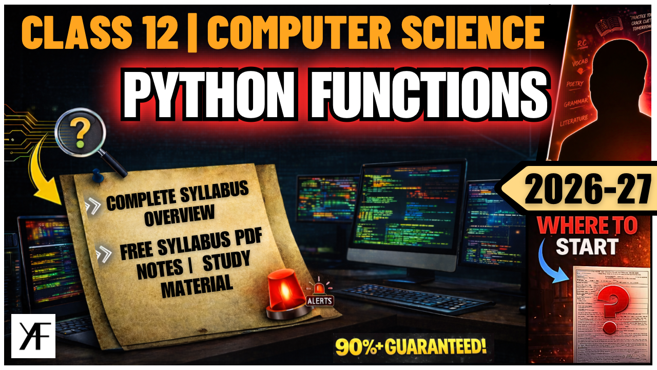 Class 12 CS 083 | Python Functions | Youth AF